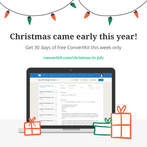 Christmas in July 2017 - ConvertKit Free Trial