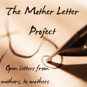 The Mother Letter Project